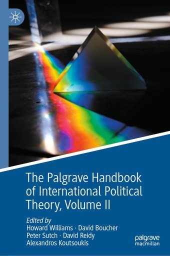 The Palgrave Handbook Of International Political Theoryvolume Iı Palgrave Macmillan