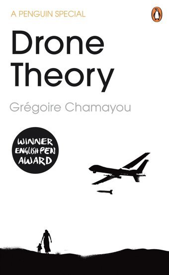 Drone Theory Gregoire Chamayou Penguin