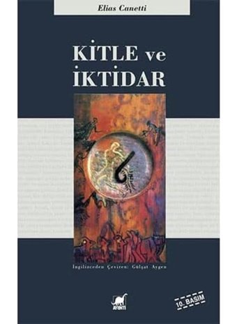Kitle ve İktidar Elias Canetti Ayrıntı Yayınları