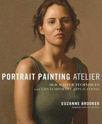 Portrait Painting Atelier Brooker, Suzanne Watson-Guptill
