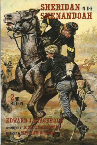 Sheridan In The Shenandoah2Nd Edition Stackpole, Edward J. Stackpole Books