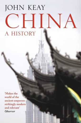 Chinaa History Keay, John. Harper Collıns