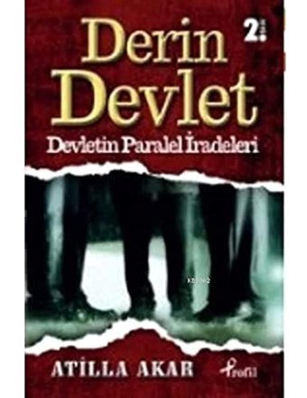 DerIn DevletdevletIn Paralel İradeleri Atilla Akar Profil Kitap
