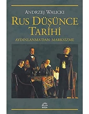Rus Düşünce Tarihiaydınlanma'Dan Marksizme Andrzej Walicki İletişim Yayınları
