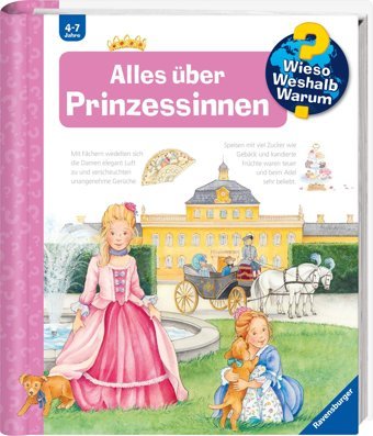Alles Über Prinzessinnen (Wieso? Weshalb? Warum?, Band 15) Erne, Andrea Ravensburger