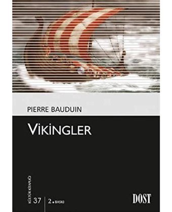 Vikingler Pierre Bauduin Dost Kitabevi