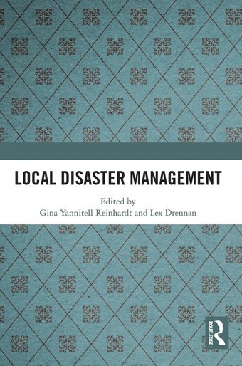 Local Disaster Management Routledge