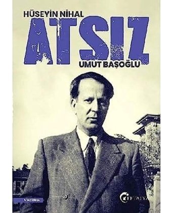 HüseyIn Nihal Atsız Umut Başoğlu Eftalya Kitap