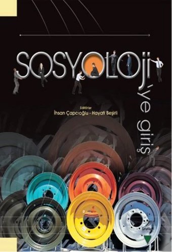 Sosyoloji'Ye Giriş (Ciltli) İhsan Çapcıoğlu Grafiker Yayınları