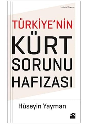 TürkiyenIn Kürt Sorunu Hafızası HüseyIn Yayman Doğan Kitapçılık