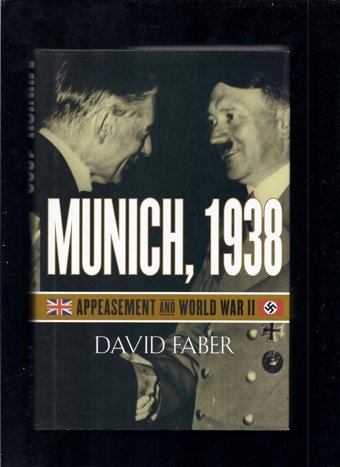 Munich, 1938Appeasement And World War Iı Faber, David Simon And Schuster