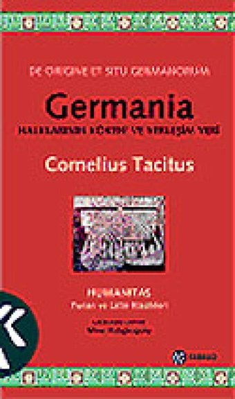 Germania Halklarının Kökeni Ve Yerl.Yeri Cornelius Tacitus Kabalcı Yayınevi