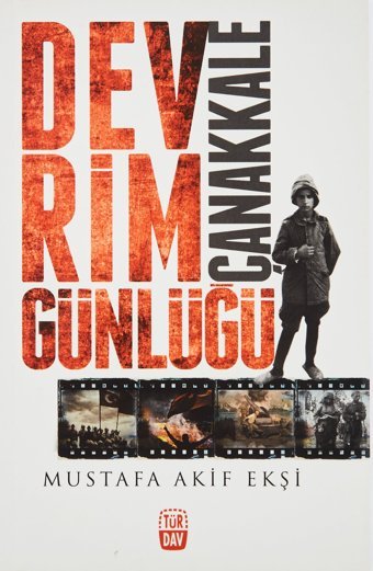 Devrim Günlüğü Çanakkale Mustafa Akif Ekşi Türdav Yayınları