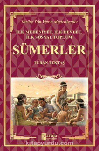Sümerler Turan Tektaş Parola Yayınları