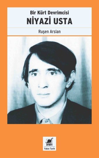 Bir Kürt Devrimcisi Niyazi Usta Ruşen Arslan Ayrıntı Yayınları