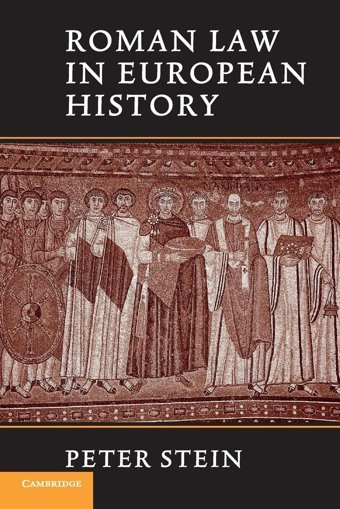 Roman Law In European History Stein, Peter Cambridge University Press, Uk