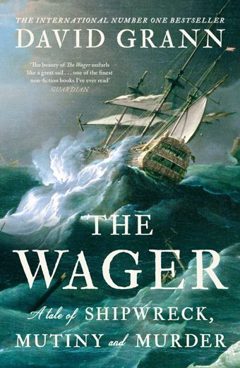 The Wager Grann, David Simon And Schuster