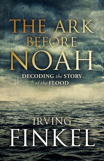 The Ark Before Noahdecoding The Story Of The Flood Finkel, Irving L. Hodder & Stoughton