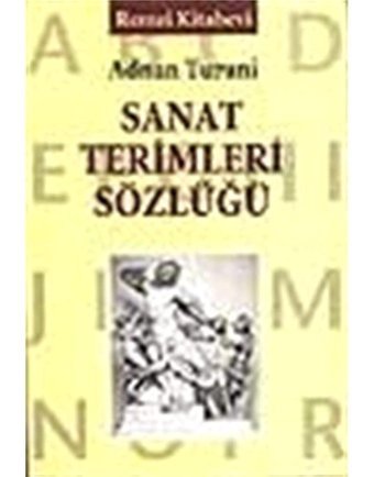 Sanat Terimleri Sözlüğü Adnan Turani Remzi Kitabevi