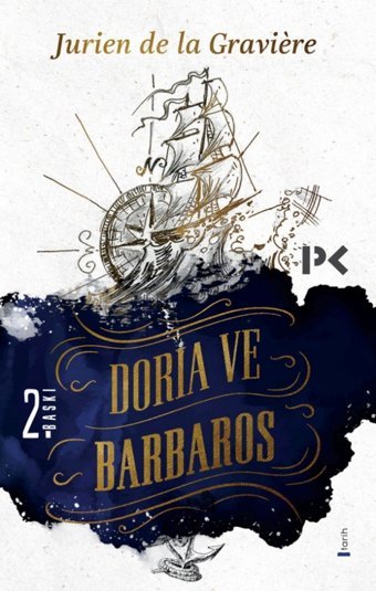 Doria Ve Barbaros Jurien De La Graviere Profil Kitap