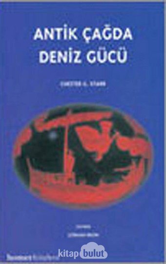 Antik Çağda Deniz Gücü Chester G. Starr Homer Kitabevi