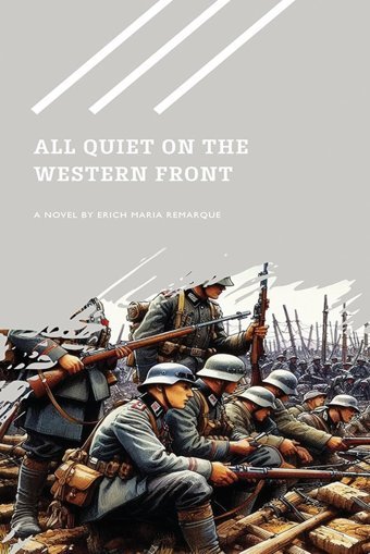 All Quiet On The Western Front Remarque, Erich Maria