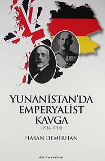 Yunanistan'Da Emperyalist Kavga (1914-1918) Hasan Demirhan İdil Yayıncılık
