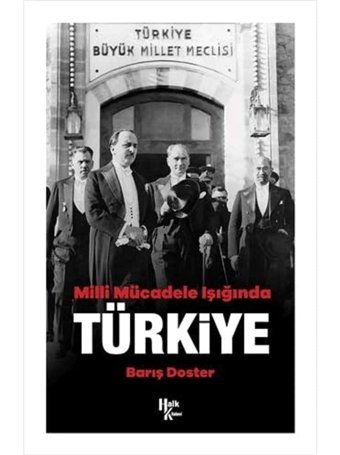 Milli Mücadele Işıgında Türkiye Barış Doster Halk Kitabevi