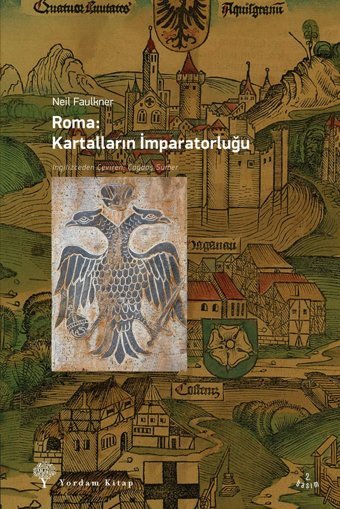 Romakartalların İmparatorluğu Neil Faulkner Yordam Kitap