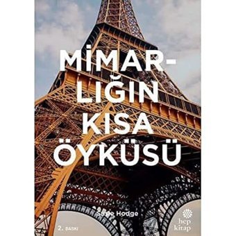 Mimarlığın Kısa Öyküsü Susie Hodge Hep Kitap