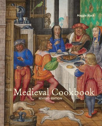 The Medieval Cookbookrevised Edition Black, Maggie J. Paul Getty Museum
