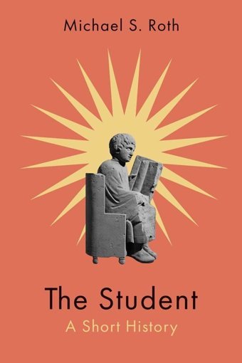 The Studenta Short History Roth, Michael S. Yale University Press