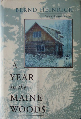 A Year In The Maine Woods Heinrich, Bernd Da Capo Press Inc