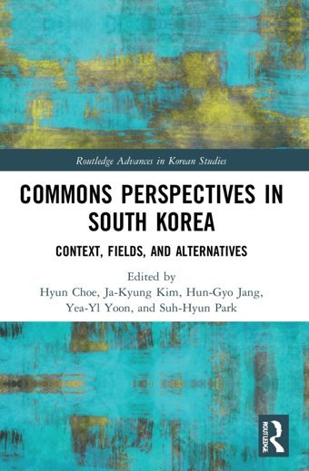 Commons Perspectives In South Korea ( Advances In Korean Studies) Routledge