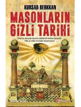 Masonların Gizli Tarihi Kursad Berkkan Eftalya Kitap
