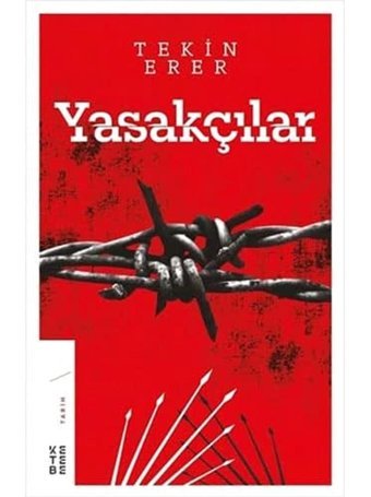 Yasakçılar TekIn Erer Ketebe Yayınları