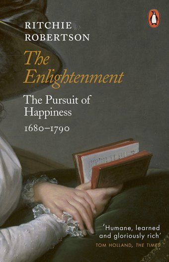 The Enlightenmentthe Pursuit Of Happiness 1680-1790 Robertson, Ritchie Penguin