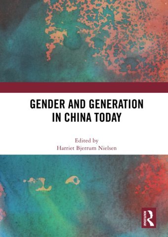 Gender And Generation In China Today Routledge