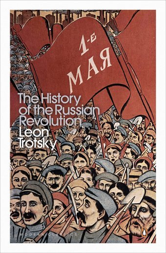 History Of The Russian Revolution ( Modern Classics) Leon Trotsky Penguin