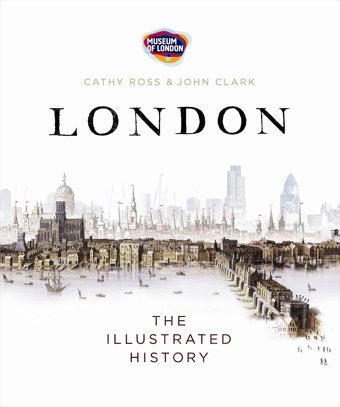 Londonthe Illustrated History Ross, Cathy Penguin