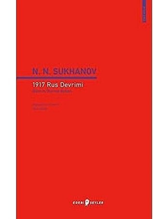 1917 Rus Devrimi N. N. Sukhanov Edebi Şeyler