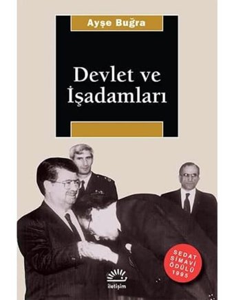 Devlet Ve İşadamları Ayşe Buğra İletişim Yayınları