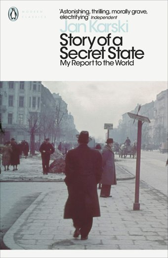 Story Of A Secret Statemy Report To The World Karski, Jan Penguin
