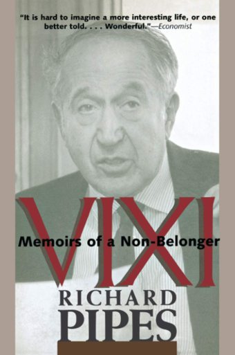 Viximemoirs Of A Non-Belonger Pipes, Richard Yale University Press