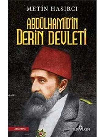 Abdülhamid'in Derin Devleti Metin Hasırcı Yediveren Yayınları