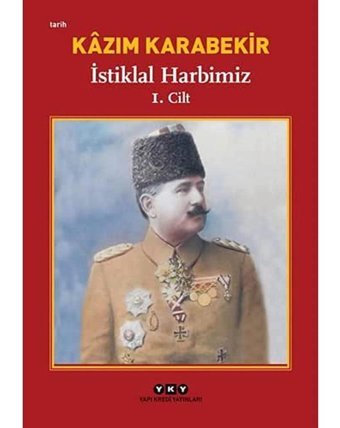 İstikll Harbimiz (2 Cilt) Kazım Karabekir Yapı Kredi Yayınları