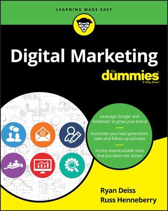 Digital Marketing Fd ( (Business & Personal Finance)) Deiss, Ryan For Dummies