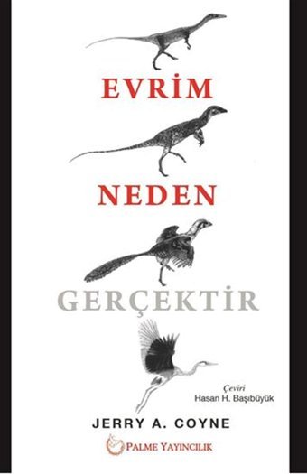 Evrim Neden Gerçektir Jerry A. Coyne Palme Yayıncılık