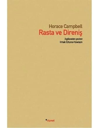 Rasta Ve Direniş Horace Campbell Dipnot Yayınları