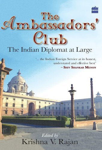 The Ambassador'S Club The Indian Diplomat At Large Rajan, K V Harper Collıns